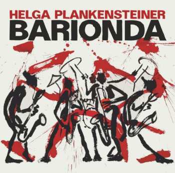CD Helga Plankensteiner: Barionda