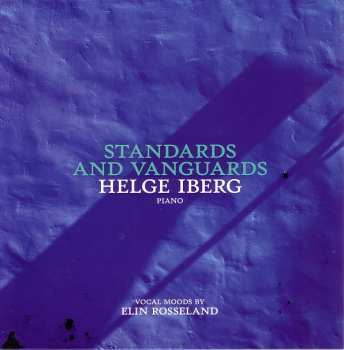 CD Helge Iberg: Standards And Vanguards