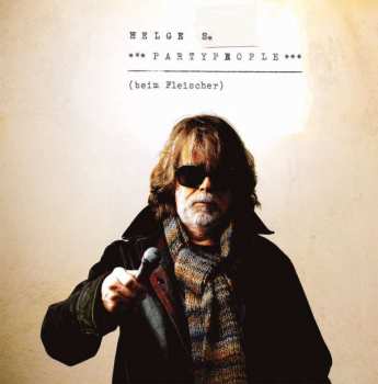 CD Helge Schneider: *** Partypeople *** (Beim Fleischer)