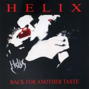 Helix: Back For Another Taste