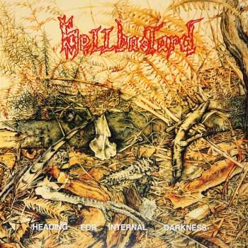2LP Hellbastard: Heading For Internal Darkness