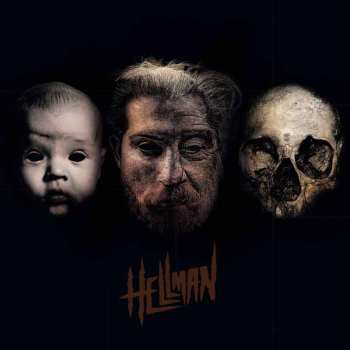 CD Hellman: Born, Suffering, Death