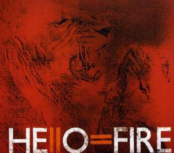 Album Hello=Fire: Hello