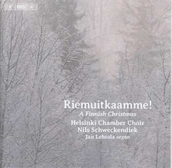 Album Jan Lehtola: Riemuitkaamme! (A Finnish Christmas)