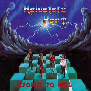 CD Helvetets Port: Exodus To Hell