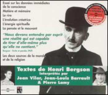 CD Henri Bergson: Henri Bergson Par Jean Vilar, Jean-Louis Barrault & Pierre Lamy
