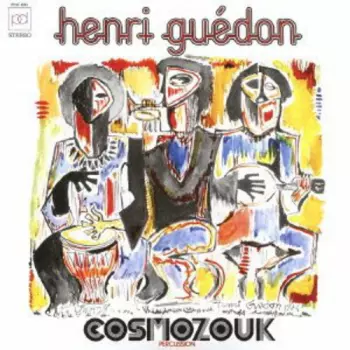 Henri Guédon: Cosmozouk Percussion