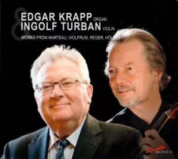 Max Reger: Works From Marteau, Wolfrum, Reger, Höller