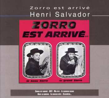Album Henri Salvador: Zorro Est Arrivé..