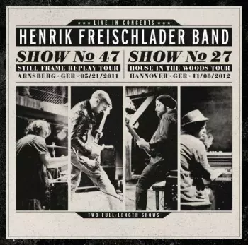 Henrik Freischlader Band - Live In Concerts