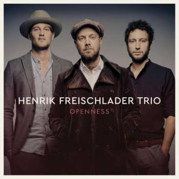 2LP Henrik Freischlader Trio: Openness