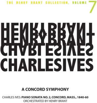Album Charles Ives: A Concord Symphony