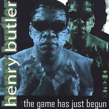 Album Henry Butler: The Game Has Just Begun