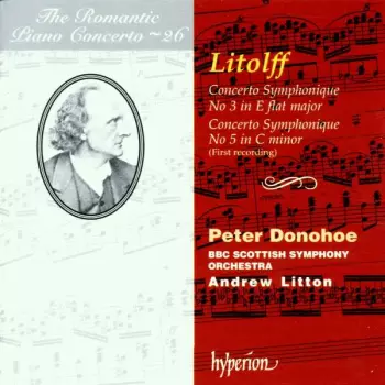Concerto Symphonique No 3 In E Flat Major / Concerto Symphonique No 5 In C Minor (First Recording)