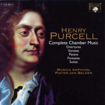 7CD/Set di cofanetti Henry Purcell: Complete Chamber Music · Overtures, Sonatas, Pavans, Fantasias, Suites