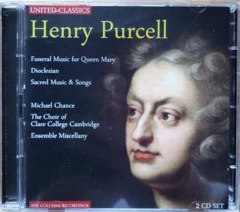 2CD Henry Purcell: Funeral Music For Queen Mary / Sacred Music / Dioclesian / Songs