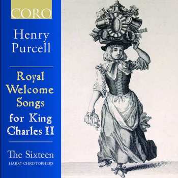 CD Henry Purcell: Royal Welcome Songs For King Charles II