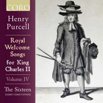 CD Henry Purcell: Royal Welcome Songs For King Charles Ii Vol.4