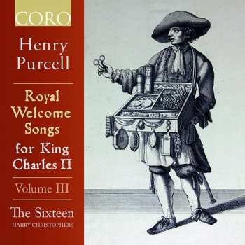 CD Henry Purcell: Royal Welcome Songs For King Charles II : Volume III