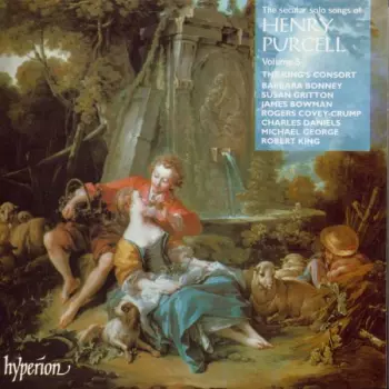 The Secular Solo Songs Of Henry Purcell, Volume 3