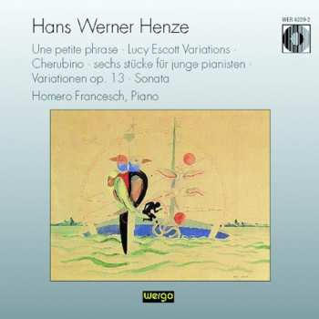 CD Henze / Francesch: Une Petite Phrase / Lucy Escott Variations