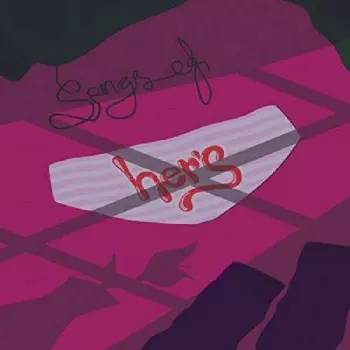 Songs Of Her's