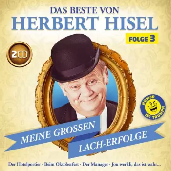 Das Beste Von Herbert Hisel Folge 3