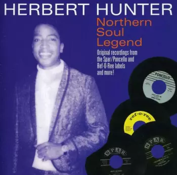 Herbert Hunter: Northern Soul Legend