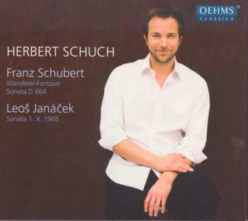 CD Franz Schubert: Wanderer-Fantasie, Sonata D 664, Sonata 1. X. 1905
