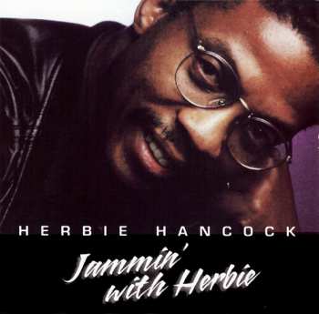 CD Herbie Hancock: Jammin' With Herbie LTD