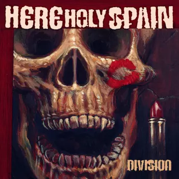 Here Holy Spain: Division