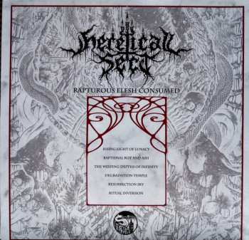 LP Heretical Sect: Rapturous Flesh Consumed