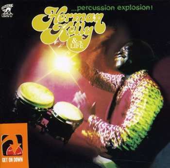 CD Herman Kelly & Life: Percussion Explosion