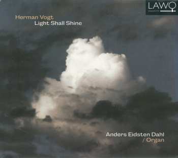 CD Anders Eidsten Dahl: Light Shall Shine