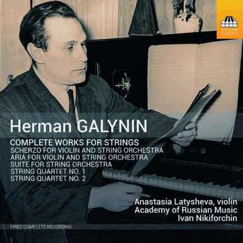 CD Герман Галынин: Complete Works For Strings