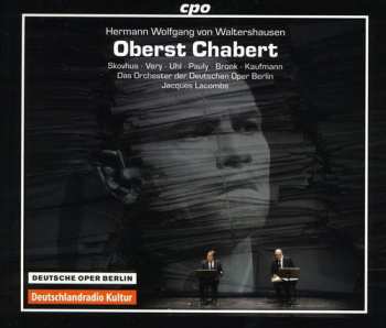 2CD/Set di cofanetti Hermann Wolfgang von Waltershausen: Oberst Chabert