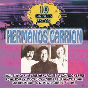 Album Hermanos Carrion: 10 Grandes Exitos