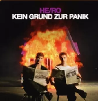He/ro: Keine Grund Zur Panik