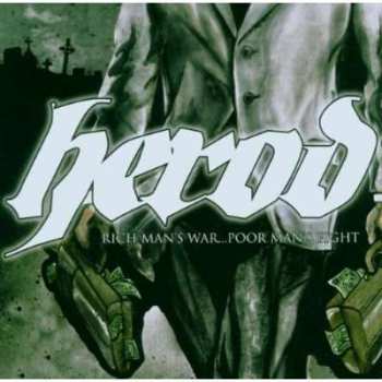 Album Herod: Rich Man's War... Poor Man's Fight