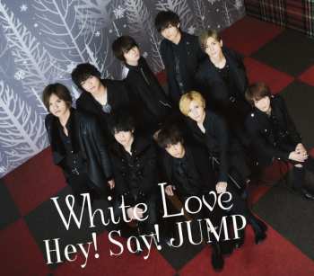 2CD Hey! Say! Jump: White Love (version A)