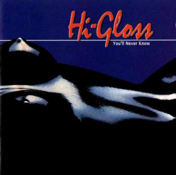 CD Hi-Gloss: You'll Never Know