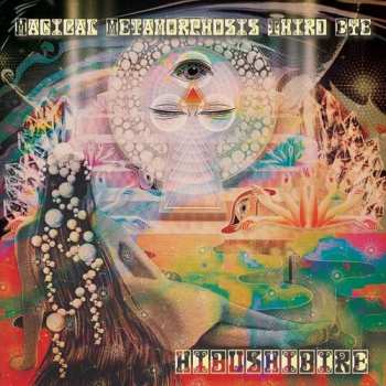 LP Hibushibire: Magical Metamorphosis Third Eye