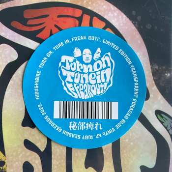 LP Hibushibire: Turn On, Tune In, Freak Out! LTD | CLR