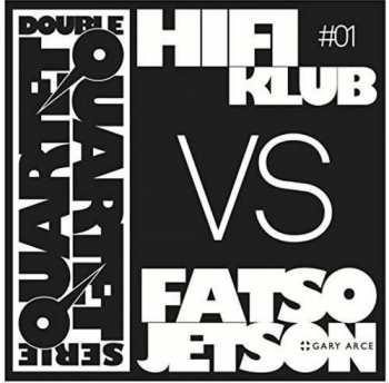LP Fatso Jetson: Double Quartet Serie #1 CLR