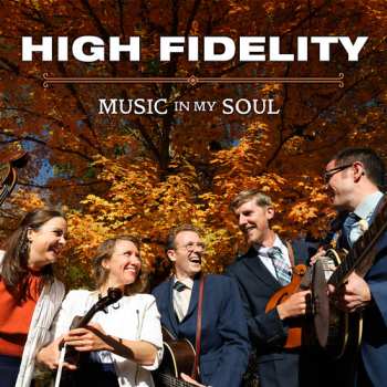 Album High Fidelity: Music In My Soul