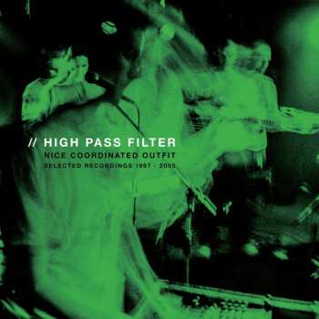 2LP High Pass Filter: Nice Coordinated Outfit