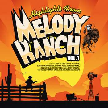 Album Highlights From Melody Ranch 1 / Various: Highlights From Melody Ranch 1