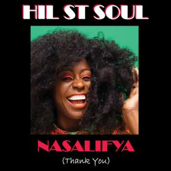 Album Hil St Soul: Nasalifya Thank You