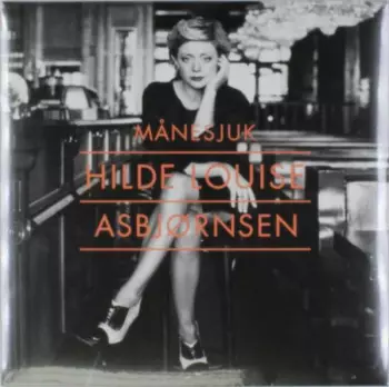 Hilde Louise Asbjørnsen: Månesjuk