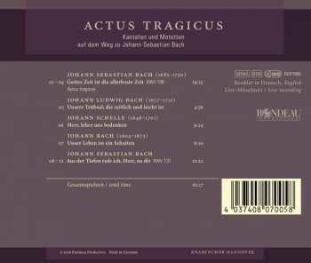 CD Knabenchor Hannover: Actus Tragicus - Kantaten Und Motetten Auf Dem Weg Zu Johann Sebastian Bach